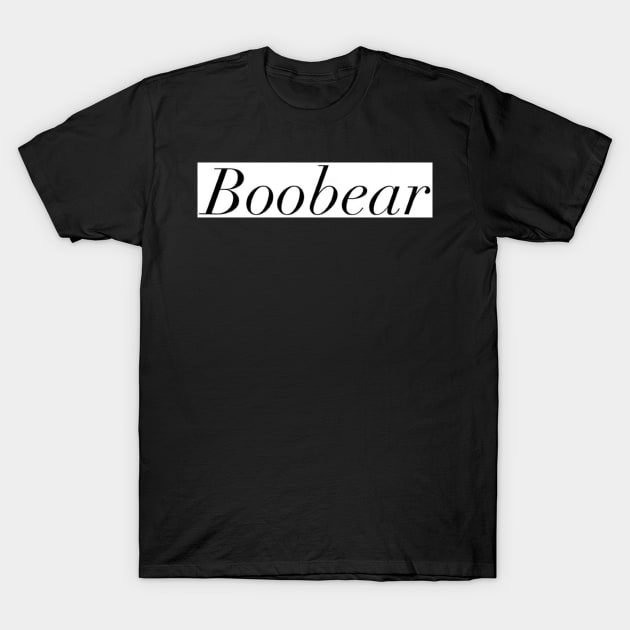 Boobear design T-Shirt by BlossomShop